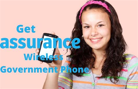 Best Ways To Get Assurance Wireless Government Phone
