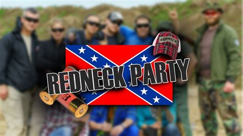 Redneck Party Youtube