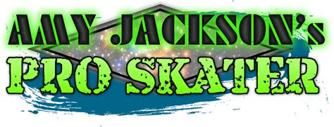 Amy Jacksons Pro Skater Fantendo Game Ideas And More Fandom