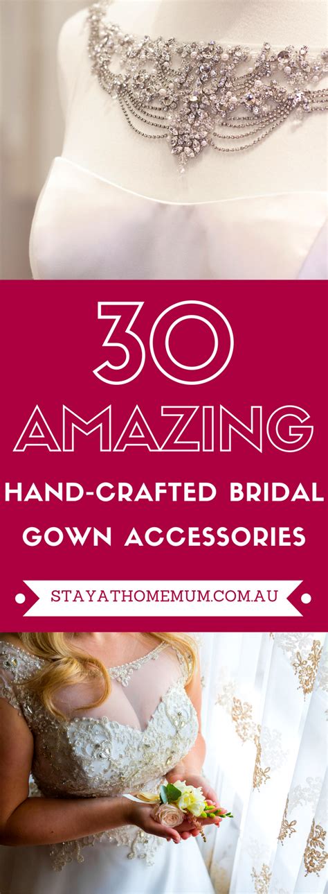 30 Amazing Hand Crafted Bridal Gown Accessories Stay At Home Mum Wedding Dress Trends Wedding