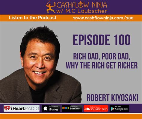 100 Robert Kiyosaki Why The Rich Get Richer Cashflow Ninja