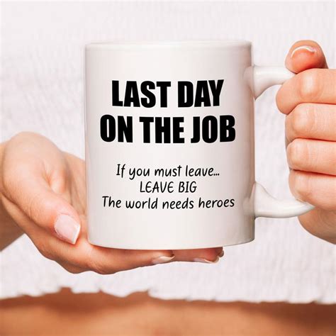 Inspirational quotes for coworker leaving. Leaving Job Last Minute Mug New Job Gift Last Day Gift | Etsy