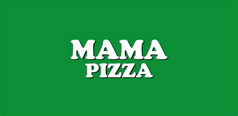 Mama Pizza By Actionprompt Ltd Latest Version For Android Download Apk
