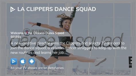 Watch La Clippers Dance Squad Season 1 Episode 1 Streaming Online