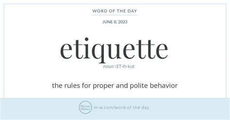 Word Of The Day Etiquette Merriam Webster