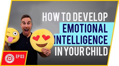 How To Teach Emotional Intelligence To Your Child Dad University