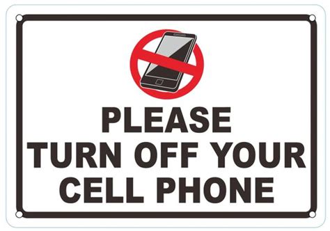 Please Turn Off Your Cell Phone Sign Aluminum Sign Ideal For Ny