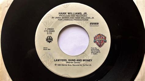But i'm for love i'm all for happiness. Lawyers Guns And Money , Hank Williams Jr. , 1985 - YouTube