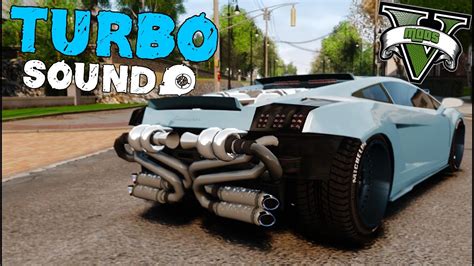 Turbo Sound Mod Gta 5 Pc Grand Theft Auto V Youtube