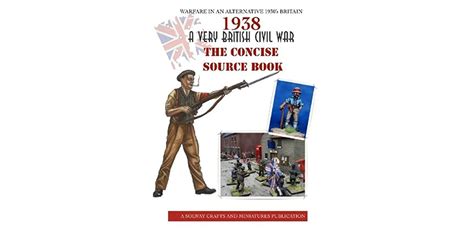1938 A Very British Civil War The Concise Source Book By Rob Jones