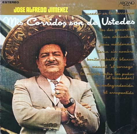 José Alfredo Jiménez Mis Corridos Son De Ustedes 1975 Vinyl Discogs