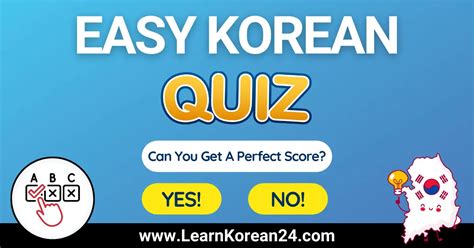 Easy Korean Quiz Test Your Basic Korean Knowledge Learnkorean24
