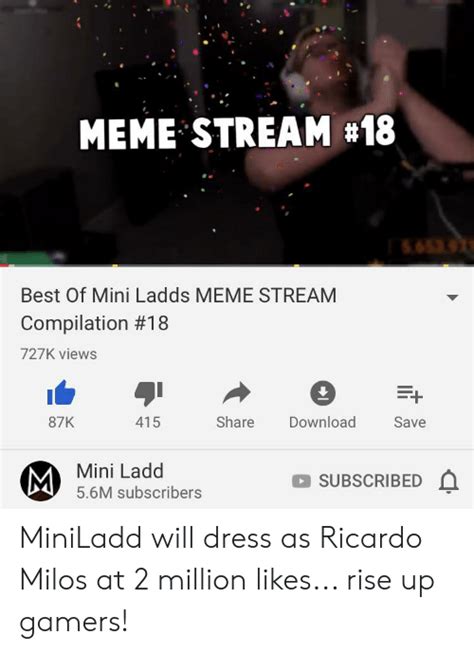 Meme Stream 18 653 92 Best Of Mini Ladds Meme Stream Compilation 18