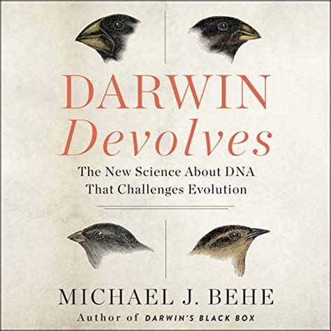 Darwin Devolves By Michael J Behe Audiobook Au