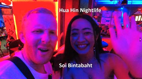 Hua Hin Nightlife Soi Bintabaht 2022 2023 High Season Nightlife In Thailand Girly Bars Hua