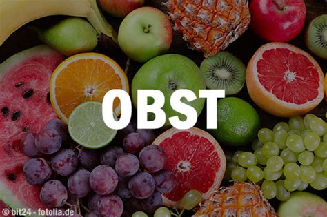 Add obst to one of your lists below, or create a new one. Obst & Früchte - Proteine & Nährwerte je 100 Gramm
