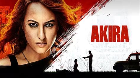 Akira Full Movie Review Sonakshi Sinha Action And Thriller Bollywood Movie Review Tr