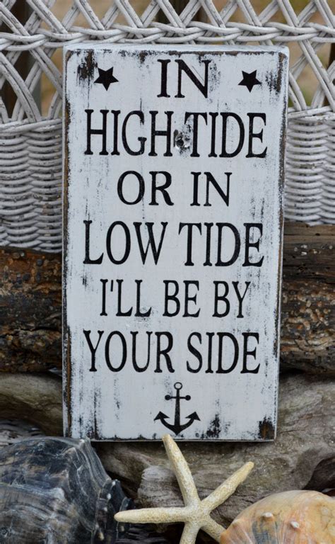 In High Tide Or Low Tide Wood Hand Painted Sign Nautical Anchor