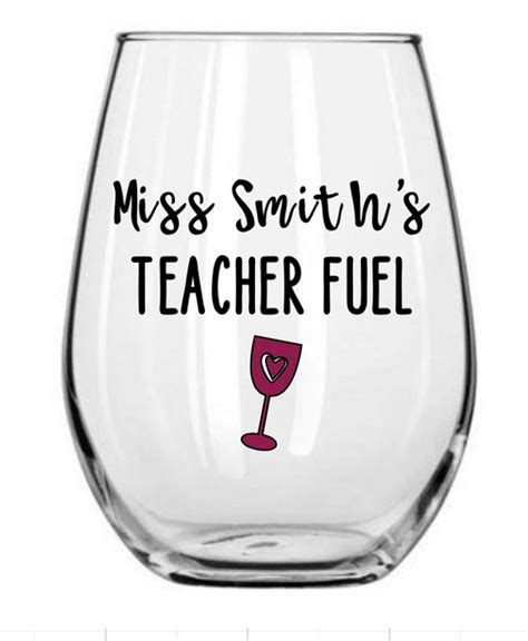 Personalized Teacher Fuel Wine Glass Etsy