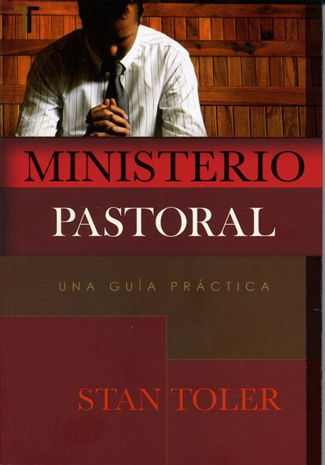Ministerio Pastoral Una Guía Práctica 9781588026781 Clc Perú