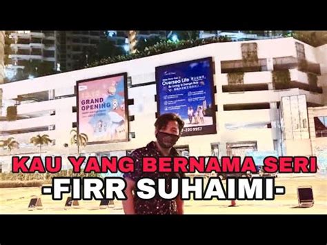 Man ana nissa sabyan full album lirik. Kau Yang Bernama Seri || HANDYBLACK || Firr Suhaimi cover ...