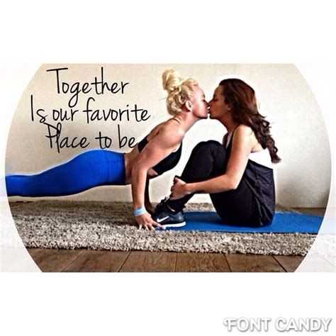 Together Is Our Favorite Place To Be Lesbianfitcoupletrainfitness