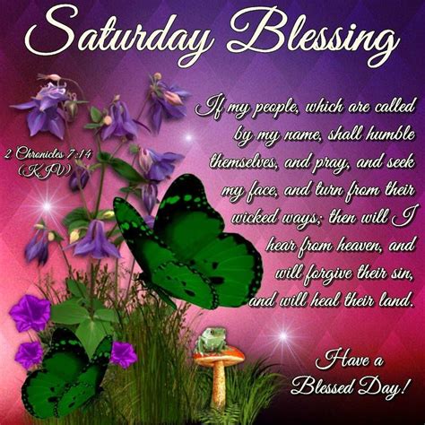 Saturday Blessing 2 Chronicles 714 Have A Blessed Day Happy Day