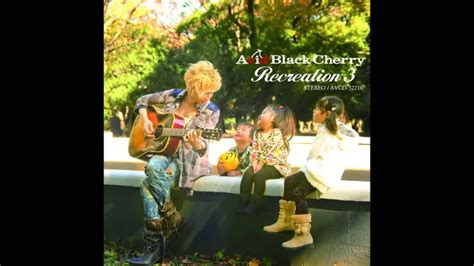 Acid Black Cherry Believe Youtube