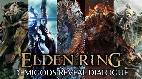 Introducing The Demigods Elden Ring Npc Lore Dialogue New World Videos