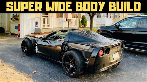Wide Body C6 Corvette Build Part 2 Youtube
