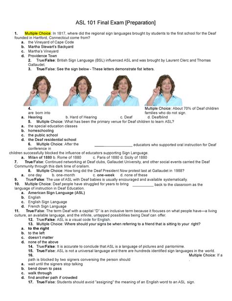Final Exam Prep - ASL 101 Final Exam [Preparation] Multiple Choice: In