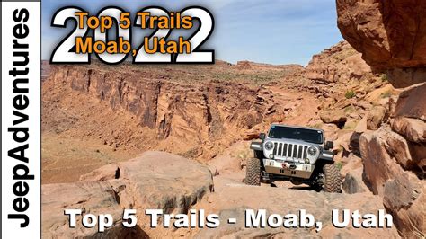 Top 5 Off Road Trails In Moab Utah 2022 4k Uhd Youtube