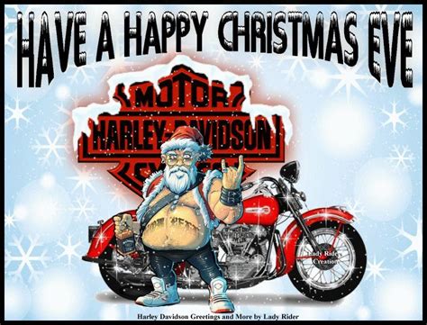 Pin By Bren Kerian On Harley Davidson1 Happy Christmas Eve