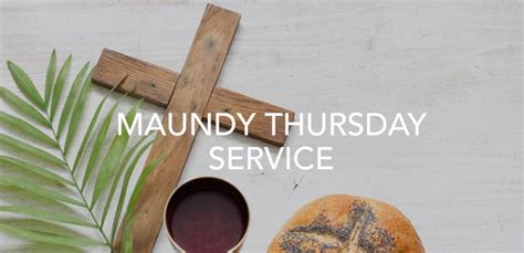 Maundy Thursday Service The Episcopal Church Of St Matthew