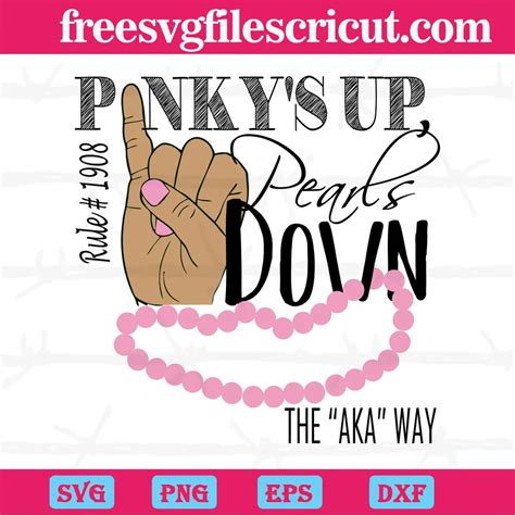 Pinkys Up Pearls Down 1908 Aka Way Alpha Kappa Alpha Sorority