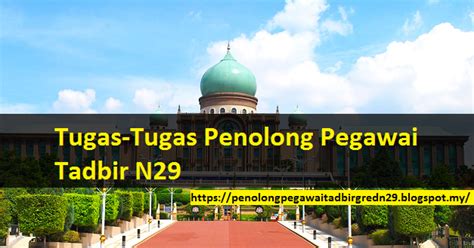 Jawatan penolong pegawai tadbir gred n29 gred merupakan jawatan pengurusan dan professional yang diwujudkan di bawah jabatan perkhidmatan awam. Diskripsi & Tugas Tugas Penolong Pegawai Tadbir Gred N29
