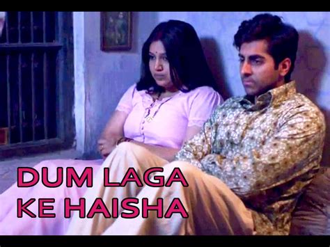 Dum laga ke haisha (transl. Dum Laga Ke Haisha HQ Movie Wallpapers | Dum Laga Ke ...