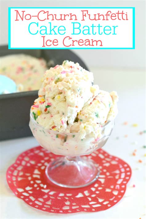 No Churn Funfetti Cake Batter Ice Cream Houston Mommy And Lifestyle Blogger Moms Without Answers