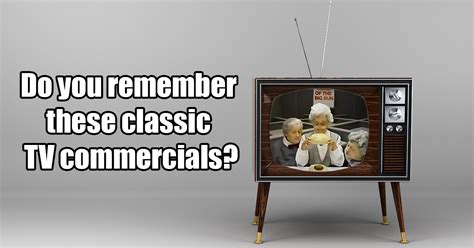 11 Classic Tv Commercials We Cant Get Out Of Our Heads