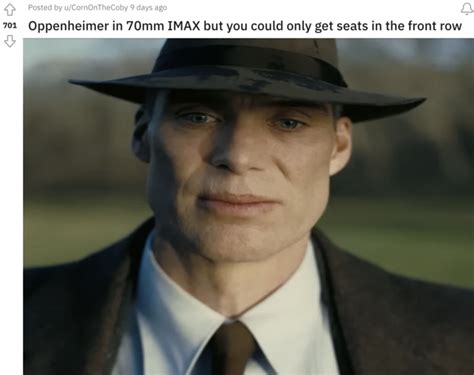 Oppenheimer In 70mm IMAX But You Could Only Get Seats In The Front Row