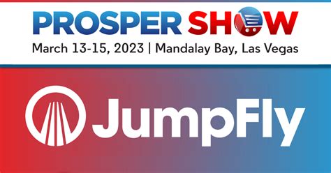 Jumpfly To Attend Prosper Show 2023 Jumpfly Inc
