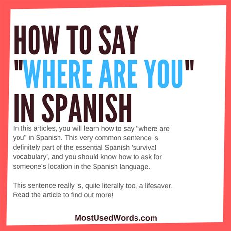 How To Say “where Are You” In Spanish Mostusedwords