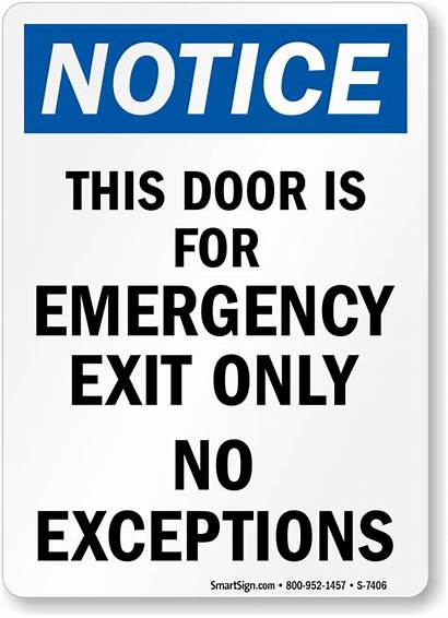 Emergency Sign Exit Door Exceptions Signs Notice