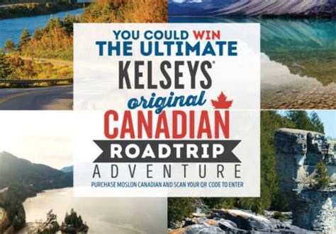 Kelseys Contest Win The Ultimate Canadian Road Trip Adventure