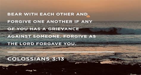 Colossians 313 Forgive As The Lord Forgave You Listen To Dramatized