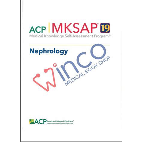 Acp Mksap 19 Nephrology Winco Medical Book Store
