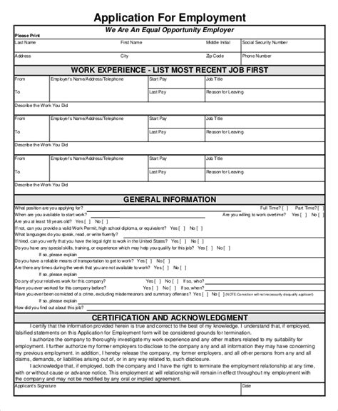 Employers often need to request verification for job candidates or reply to requests from employers, lenders, landlords, the federal government, and others. FREE 8+ Sample Employment Application Forms in MS Word | PDF