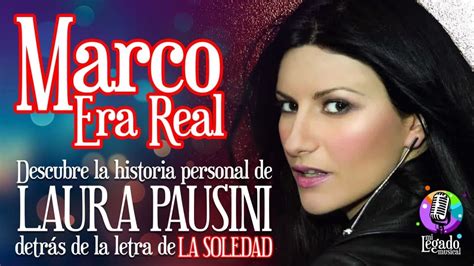 Laura Pausini La Soledad La Historia DetrÁs De Este Gran Éxito Youtube