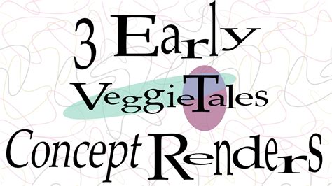 3 Early Veggietales Concept Renders By Asherbuddy On Deviantart