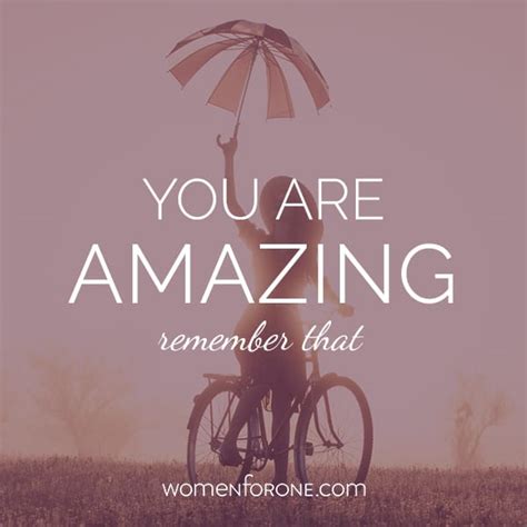 You Are An Amazing Woman Quotes. QuotesGram